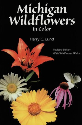 Michigan Wildflowers in Color (Wildflowers )