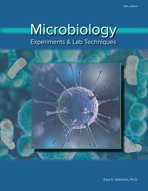 Microbiology: Experiments and Lab Techniques
