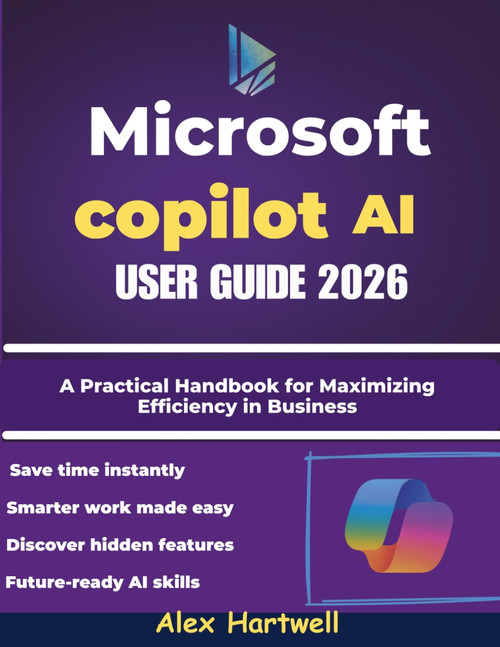 Microsoft Copilot AI User Guide 2026