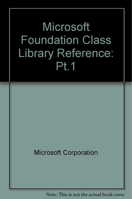 Microsoft Visual C++: Development System for Windows 95 Windows Nt