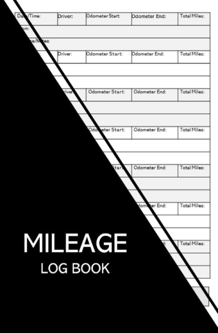 Mileage Log Book For Taxes Auto: Mileage Tracker For Business Vehicle