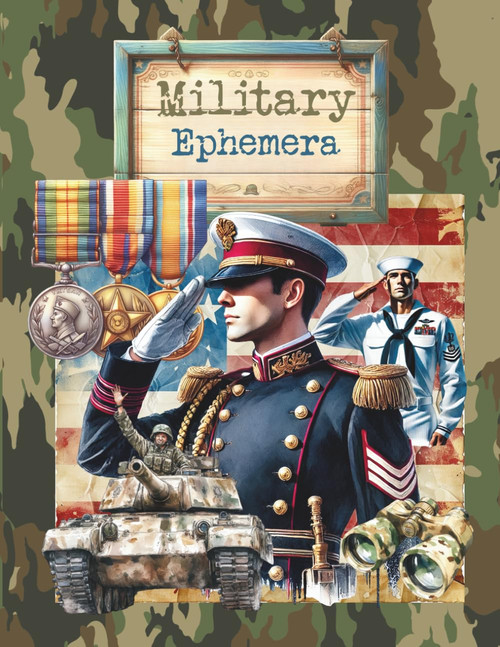 Military Ephemera: Cut and Collage Patriotism