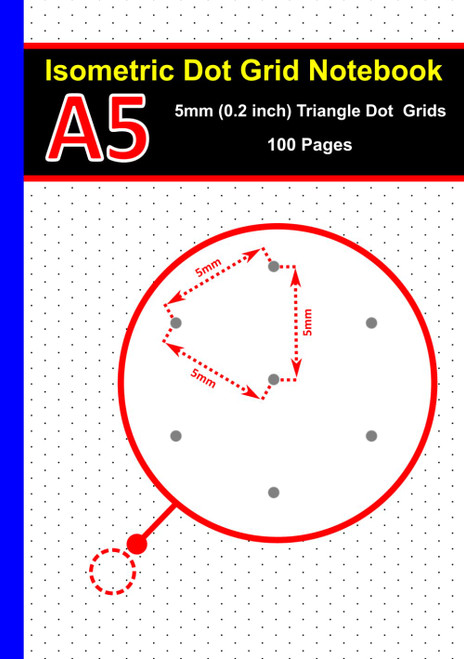Millimeter Isometric Dot Grid Paper Notebook A5 | isometric dot sheet