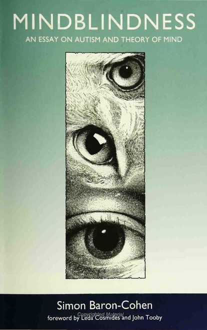 Mindblindness: An Essay on Autism and Theory of Mind
