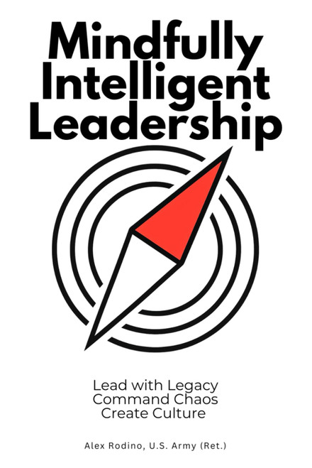 Mindfully Intelligent Leadership