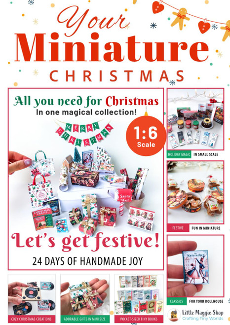 Miniature Christmas Crafts Book: 1:6 Scale DIY Projects for Dollhouse