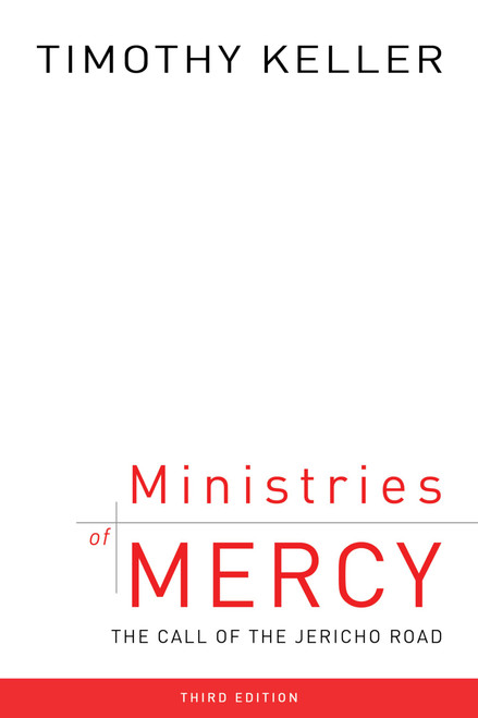 Ministries of Mercy ed: The Call of the Jericho Road