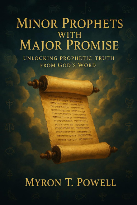 Minor Prophets With Major Promise