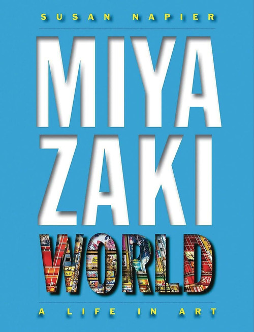 Miyazakiworld: A Life in Art