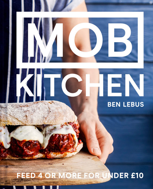 MOB Kitchen: Big Flavors on a Small Budget