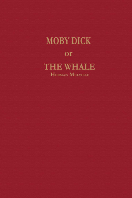 Moby Dick; or, The Whale: 1851