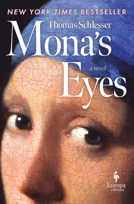 Mona's Eyes: A Novel