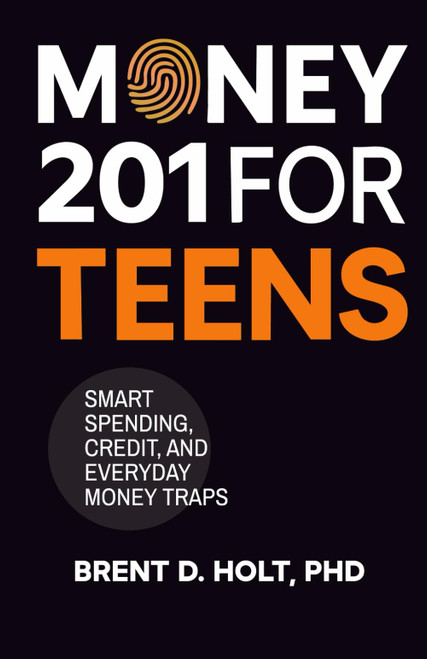 Money 201 for Teens: Smart Spending