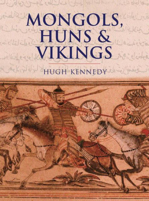 Mongols, Huns and Vikings: Nomads at War