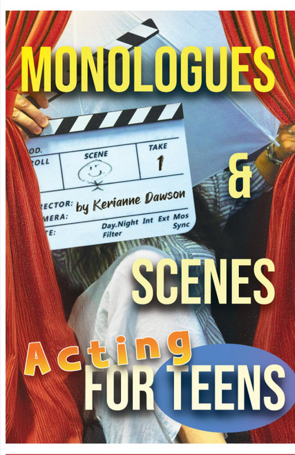 Monologues & Scenes Acting For Teens