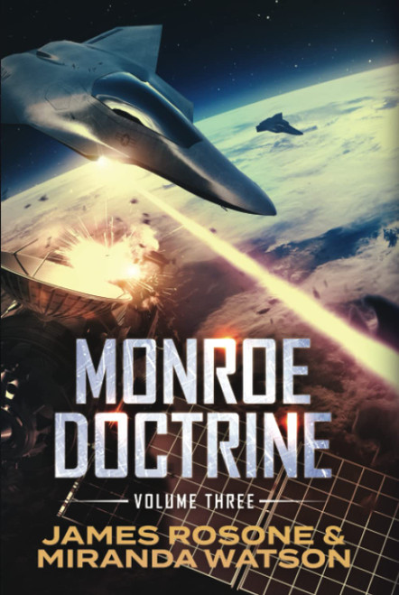 Monroe Doctrine: Volume III