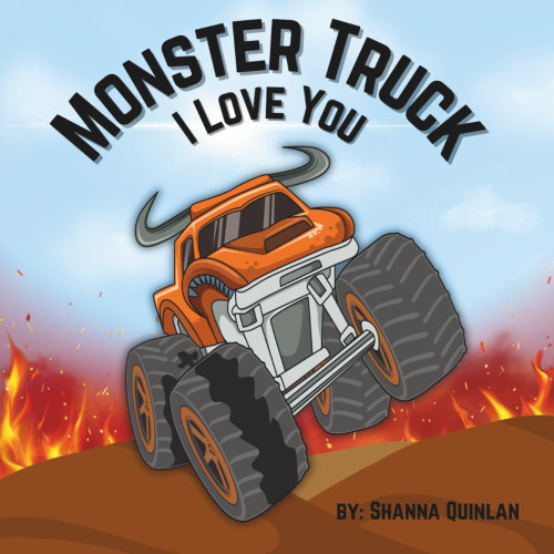 Monster Truck I Love You: Find Out What Makes a Monster Truck So Special