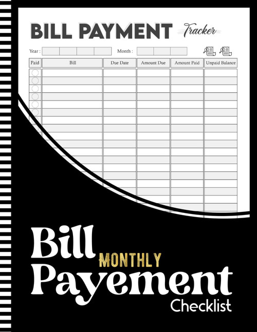 Monthly Bill Payment Checklist: Simple Bill Tracker Notebook