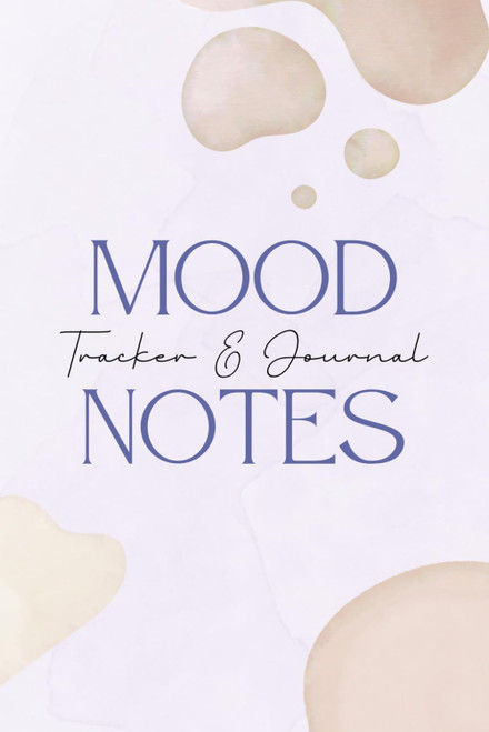 Mood Tracker Journal Daily: Health & Wellness Diary with Prompts
