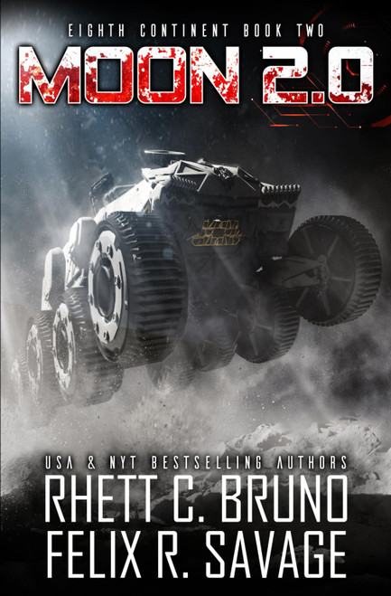 Moon 2.0: A Hard Science Fiction Thriller (Eighth Continent)
