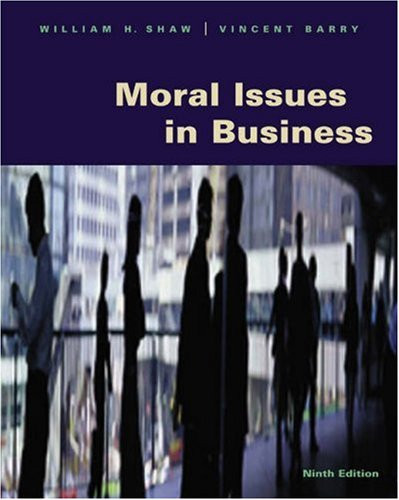 Moral Issues in Business (with InfoTrac)
