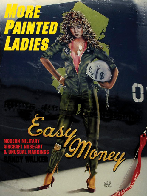 More Painted Ladies: Modern Military Aircraft Nose Art & Unusual Markings