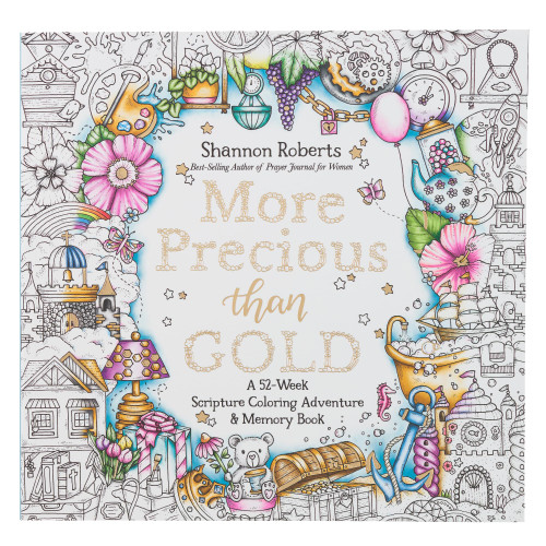 More Precious than Gold: A 52-Week Scripture Coloring Adventure & Memory
