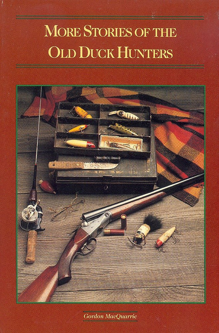 More Stories of the Old Duck Hunters