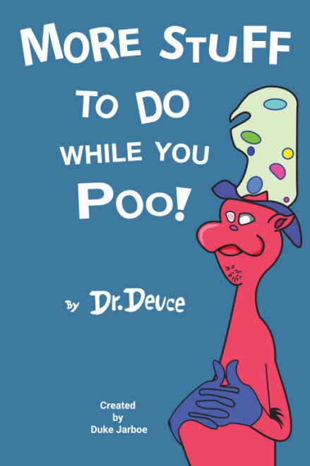 More Stuff to do While You Poo!: Activity Book with Sudoku