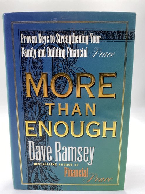 More Than Enough: Proven Keys to Strengthening Your Family and Building