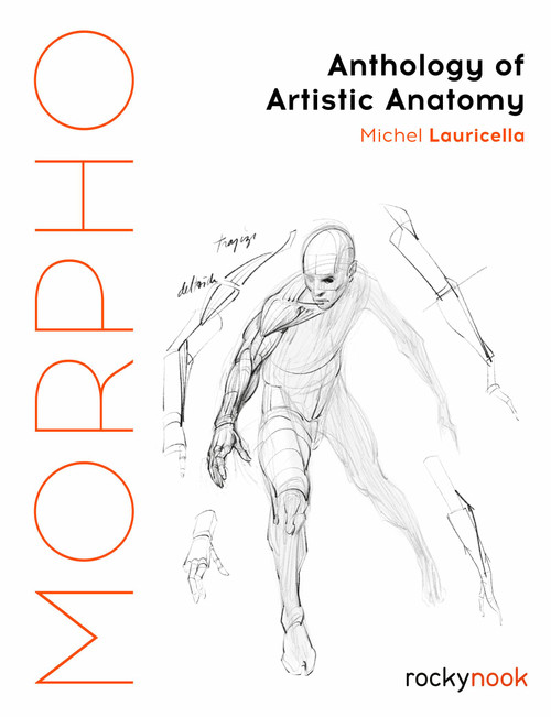 Morpho: Anthology of Artistic Anatomy (Morpho: Anatomy for Artists)