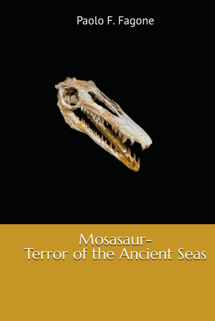 Mosasaur-Terror of the Ancient Seas
