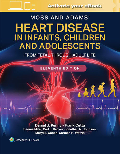 Moss and Adams' Heart Disease in Infants
