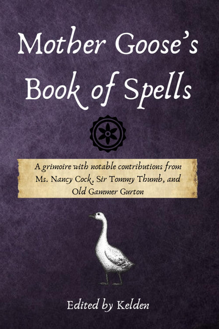 Mother Goose's Book of Spells