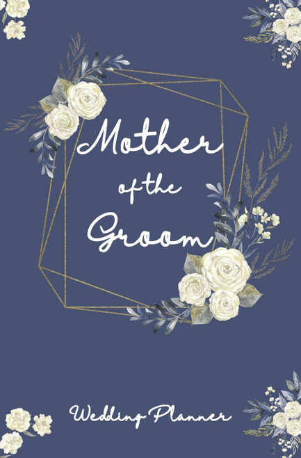 Mother of the Groom Wedding Planner