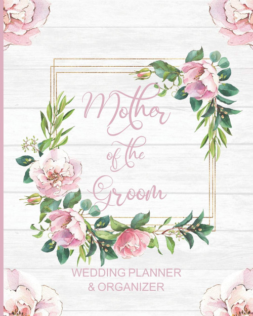 Mother of the Groom Wedding Planner & Organizer