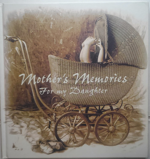 Mother's Memories for My Daughter