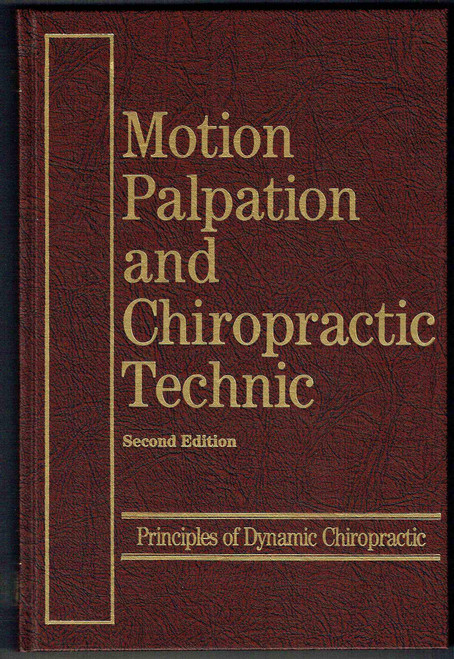 Motion Palpation and Chiropractic Technique