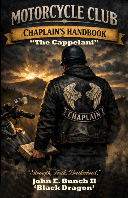 Motorcycle Club Chaplain's Handbook: The Cappellani