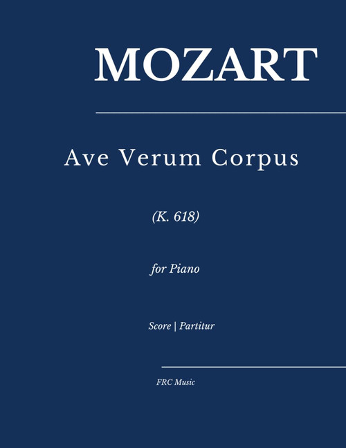 Mozart: Ave Verum Corpus K. 618: as played by Víkingur Ólafsson for Piano (Sheet Music)