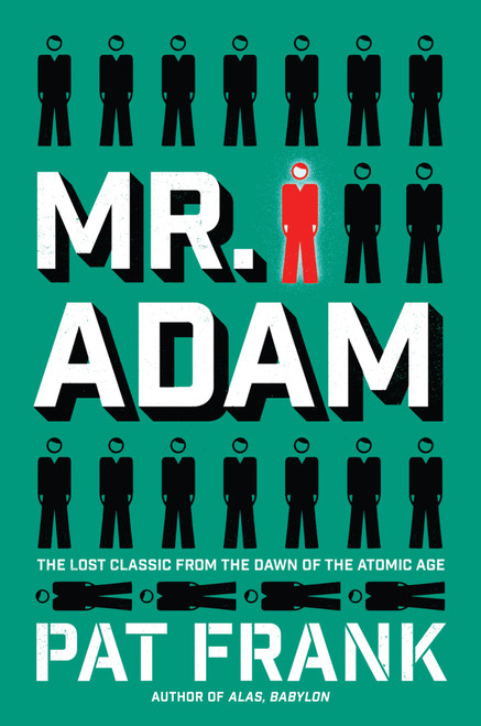 Mr. Adam: A Classic Atomic Age Satire – Dark Humor Science Fiction from the 1940s