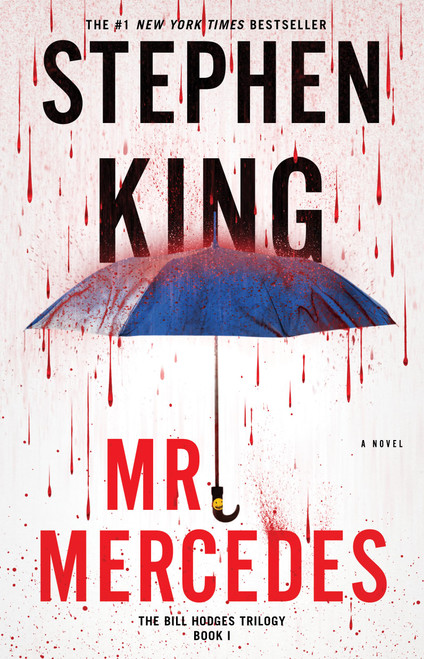 Mr. Mercedes: A Novel (The Bill Hodges Trilogy)