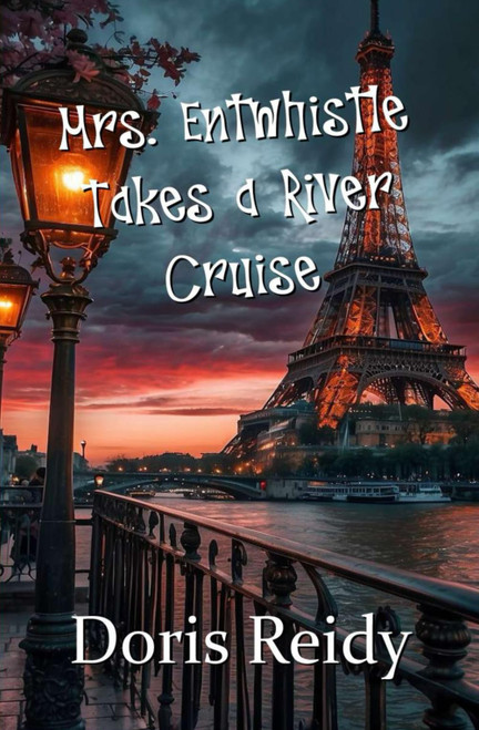 Mrs. Entwhistle Takes a River Cruise