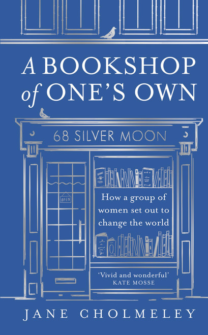 Mudlark A Bookshop of Ones Own How a Group of Women Set out to Change the