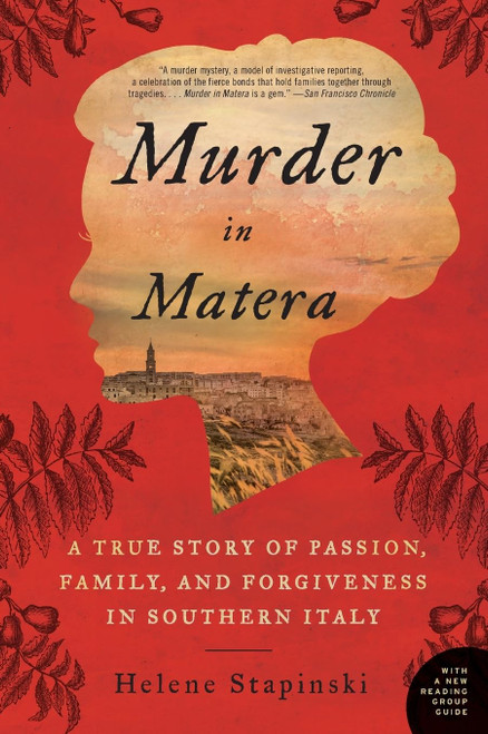 Murder In Matera: A True Story of Passion
