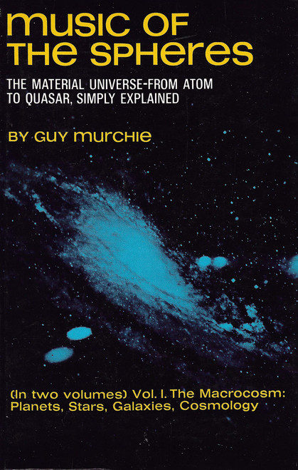 Music of the Spheres: The Material Universe from Atom to Quasar
