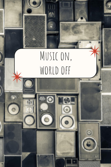 Music On, World Off: Notebook For Music Lovers
