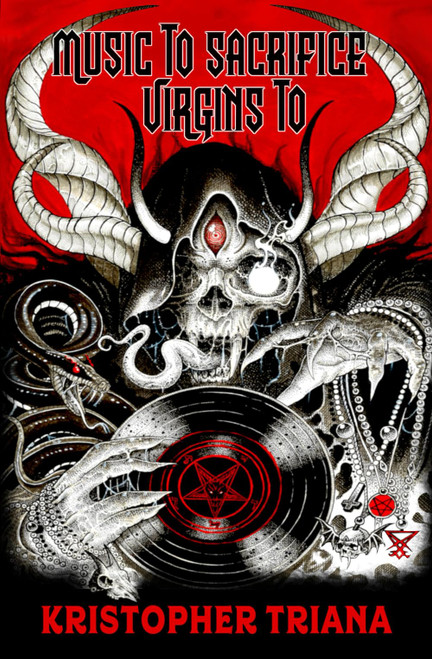 Music to Sacrifice Virgins To