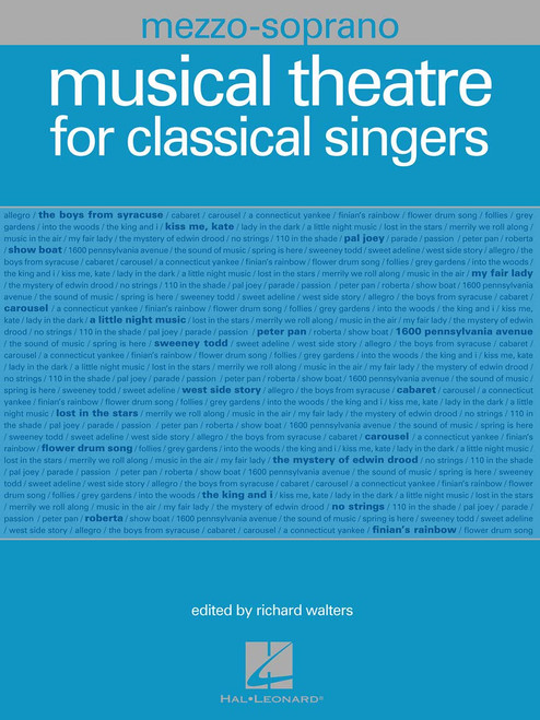 Musical Theatre for Classical Singers: Mezzo-Soprano, 46 Songs
