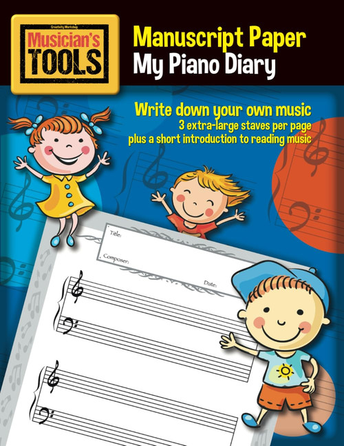 MUSICIAN's TOOLS - Manuscript Paper – My Piano Diary